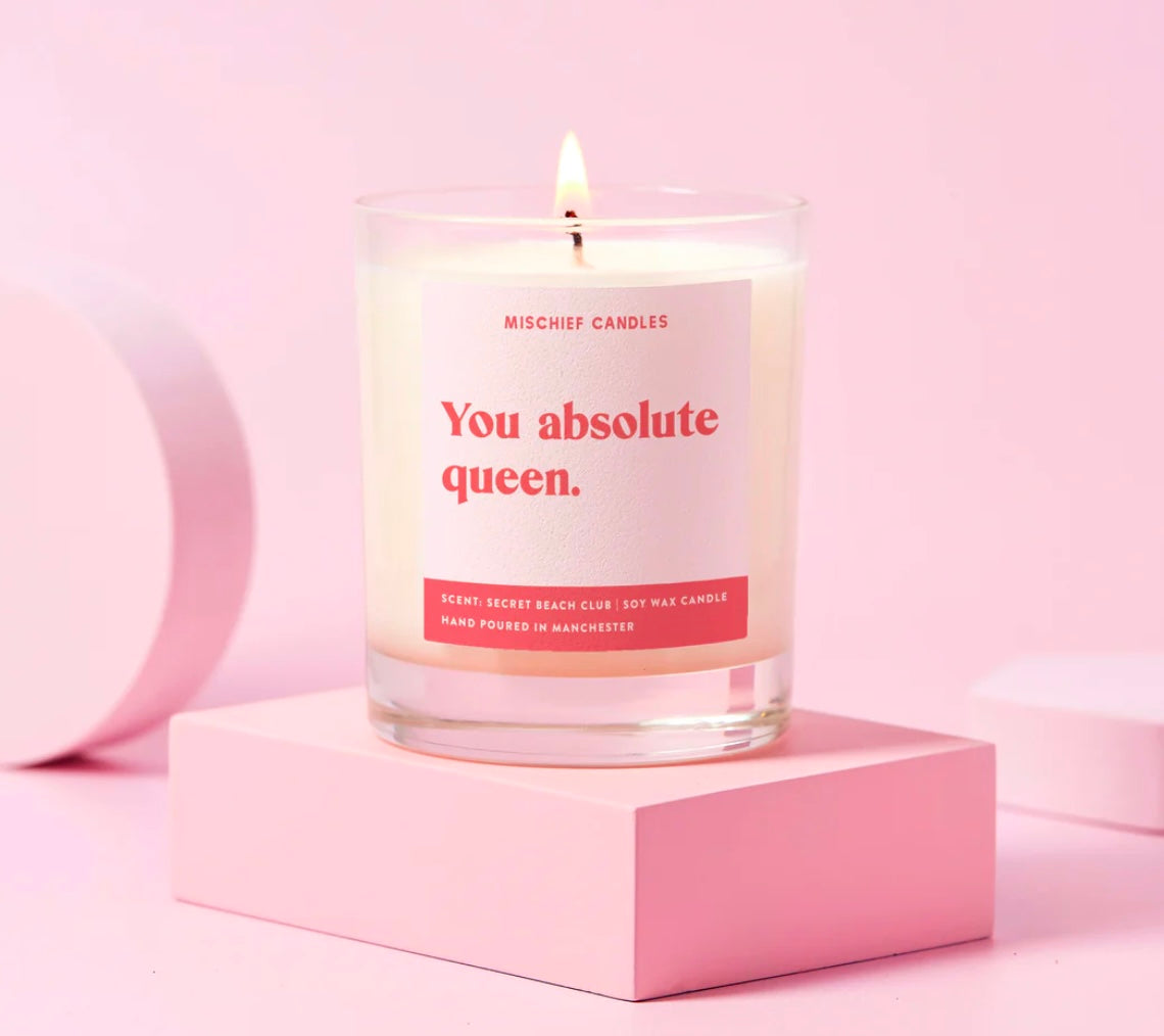 Mischief Candles - You Absolute Queen Friendship Gift For Her Funny Candle